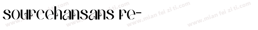 sourcehansans re字体转换